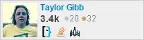 profile for Taylor Gibb on Stack Exchange, a network of free, community-driven Q&A sites