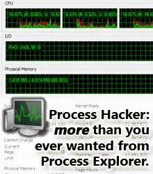 Process Hacker: more than you ever wanted from Process Explorer.